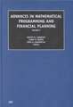 Advances in Mathematical Programming and Financial Planning