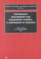 Performance Measurement and Management Control – A Compendium of Research