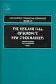 The Rise and Fall of Europe`s New Stock Markets