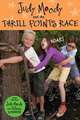 Judy Moody and the Thrill Points Race