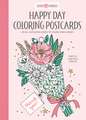 Happy Day Coloring Postcards: 20 All-Occasion Cards to Color, Sign, and Send