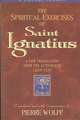 Spiritual Exercises of Saint Ignatiu: A New Translation from the Authorized Latin Text