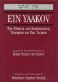 Ein Yaakov: The Ethical and Inspirational Teachings of the Talmud