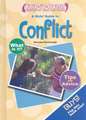 A Guys' Guide to Conflict/A Girls' Guide to Conflict