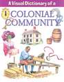 A Visual Dictionary of a Colonial Community