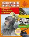 Explore with Vasco Nunez de Balboa