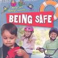 Being Safe