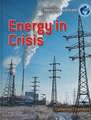 Energy in Crisis