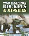 Rockets and Missiles