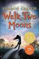 Walk Two Moons