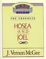 Thru the Bible Vol. 27: The Prophets (Hosea/Joel)