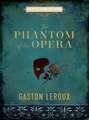 Leroux, G: Phantom of the Opera