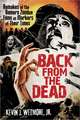 Back from the Dead: Remakes of the Romero Zombie Films as Markers of Their Times