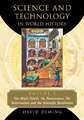 Science and Technology in World History, Volume 3: The Black Death, the Renaissance, the Reformation and the Scientific Revolution