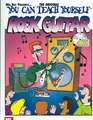 You Can Teach Yourself Rock Guitar [With CD]