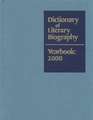 Dictionary of Literary Biography Yearbook 2000: 2000