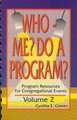 Who Me? Do a Program? Volume 2: Program Resources for Congregational Events