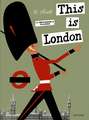 This Is London: Preservation & Adaptation