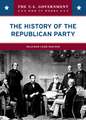 The History of the Republican Party