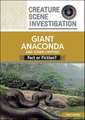 Giant Anaconda and Other Cryptids: Fact or Fiction?