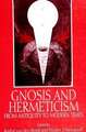 Gnosis and Hermeticism from Antiquity to Modern Times