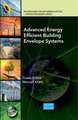 Advanced Energy Efficient Building Envelope Systems