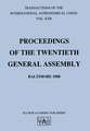 Transactions of the International Astronomical Union: Proceedings of the Twentieth General Assembly Baltimore 1988