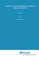 Animal Cell Technology: Basic & Applied Aspects: Proceedings of the Fourth Annual Meeting of the Japanese Association for Animal Cell Technology, Fukuoka, Japan, 13–15 November 1991