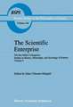 The Scientific Enterprise: Studies in History, Philosophy, and Sociology of Science, Volume 4