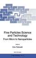 Fine Particles Science and Technology: From Micro to Nanoparticles