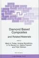 Diamond Based Composites: and Related Materials