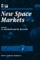 New Space Markets: Symposium Proceedings International Symposium 26–28 May 1997, Strasbourg, France