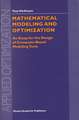 Mathematical Modeling and Optimization: An Essay for the Design of Computer-Based Modeling Tools