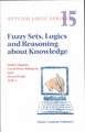 Fuzzy Sets, Logics and Reasoning about Knowledge