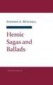 Heroic Sagas and Ballads