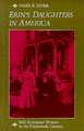 Erin′s Daughters in America – Irish Immigrant Women in the Nineteenth Century