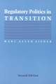 Regulatory Politics in Transition 2e