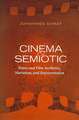 Cinema and Semiotic