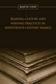 Reading Culture and Writing Practices in Nineteenth-Century France