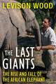 The Last Giants