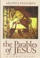 The Parables of Jesus: A Commentary