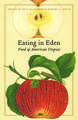 Eating in Eden: Food and American Utopias