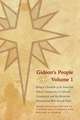 Gideon's People, 2-volume set: Being a Chronicle of an American Indian Community in Colonial Connecticut and the Moravian Missionaries Who Served There