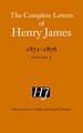 The Complete Letters of Henry James, 1872–1876: Volume 3