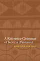 A Reference Grammar of Kotiria (Wanano)