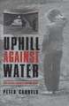 Uphill against Water: The Great Dakota Water War