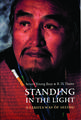 Standing in the Light: A Lakota Way of Seeing