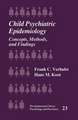 Child Psychiatric Epidemiology: Concepts, Methods and Findings