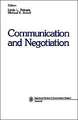 Communication and Negotiation