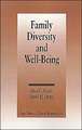 Family Diversity and Well-Being